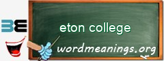 WordMeaning blackboard for eton college